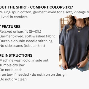 May include: A charcoal gray short-sleeve t-shirt with a relaxed fit. The text reads: ABOUT THE SHIRT - COMFORT COLORS 1717, 100% ring-spun cotton, garment-dyed for a soft, vintage feel, KEY FEATURES, Relaxed unisex fit (S-4XL), double-needle stitching.