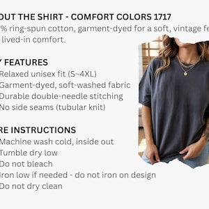May include: A dark gray Comfort Colors 1717 t-shirt. The shirt is made of 100% ring-spun cotton and has a relaxed unisex fit (S-4XL). Key features include garment-dyed, soft-washed fabric and durable double-needle stitching. The shirt's care instructions are also listed.