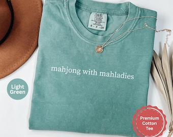 Mahjong Shirt for Women, Mahjong with Mahladies Tee, Funny Mahjong Gift, Mahjong Lover Shirt, Game Night Shirt, Mahj T-Shirt, Comfort Colors