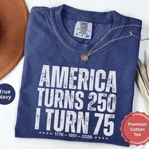 Vintage 75th Birthday Shirt 1951, America Turns 250 Tee, 75th Birthday Gift Idea, Patriotic Birthday Shirt 2026, 1951 Birthday T-Shirt