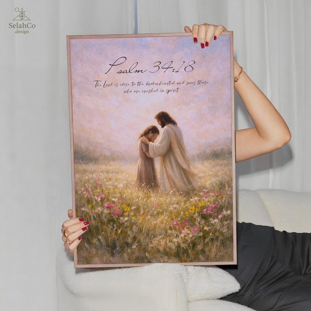 Psalm 34 18 Christian Wall Art for Mental Health Awareness, Jesus ...