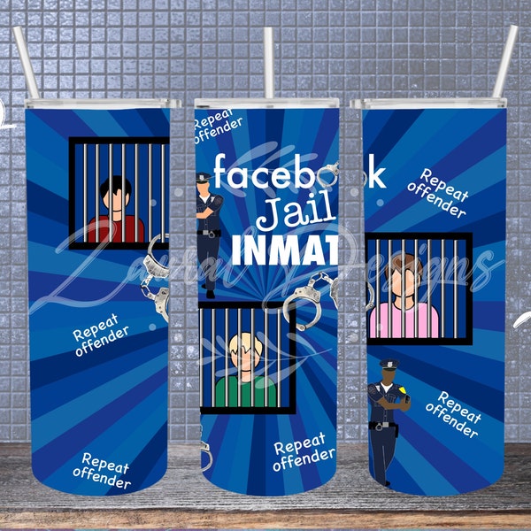 Facebook jail Tumbler Wrap PNG Designs Sublimation Designs Downloads - Skinny 20oz Wrap - PNG
