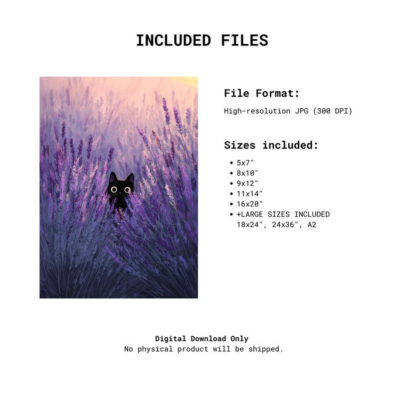 May include: Digital art print of a black cat amongst purple lavender. The image includes sizes like 5x7 inches, 8x10 inches, and larger formats. The file is a high-resolution JPG. The artwork is a digital download.
