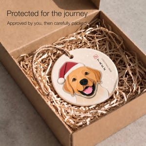 Personalized dog ornament packed in a kraft box with protective paper filling, ready for careful shipping after the customer approves the design proof.