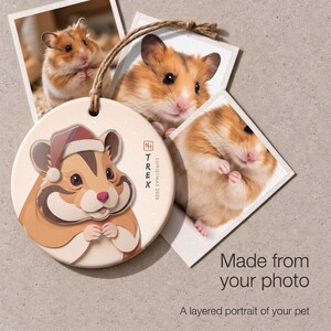 Custom hamster ornament beside the original pet photographs, showing how the customer reference photo becomes a layered portrait.