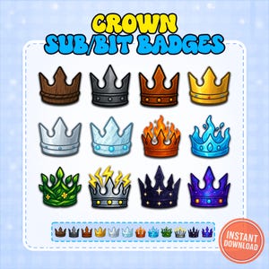 Puede incluir: Un gráfico digital con doce diseños de coronas en varios estilos y colores, incluyendo vetas de madera, plata, oro, efectos de fuego y agua. El texto "CROWN SUB/BIT BADGES" se muestra en la parte superior, con una insignia de "DESCARGA INSTANTÁNEA" en la parte inferior.