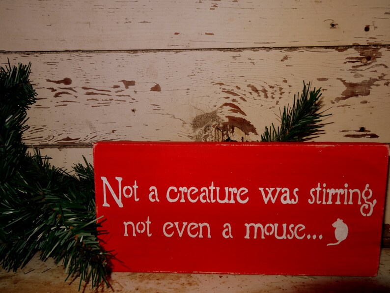 Not A Creature Was Stirring Not Even A Mouse Christmas Sign - Etsy India