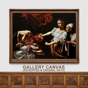 Judith Beheading Holofernes Gallery Canvas | Caravaggio Wall Art | Classical Baroque Painting | Art Lover Gift | Museum Quality Reproduction