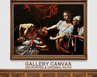 Caravaggio: Judith Beheading Holofernes Gallery Canvas | Classical Baroque Painting Wall Art | Art Lover Gift | Museum Quality Reproduction