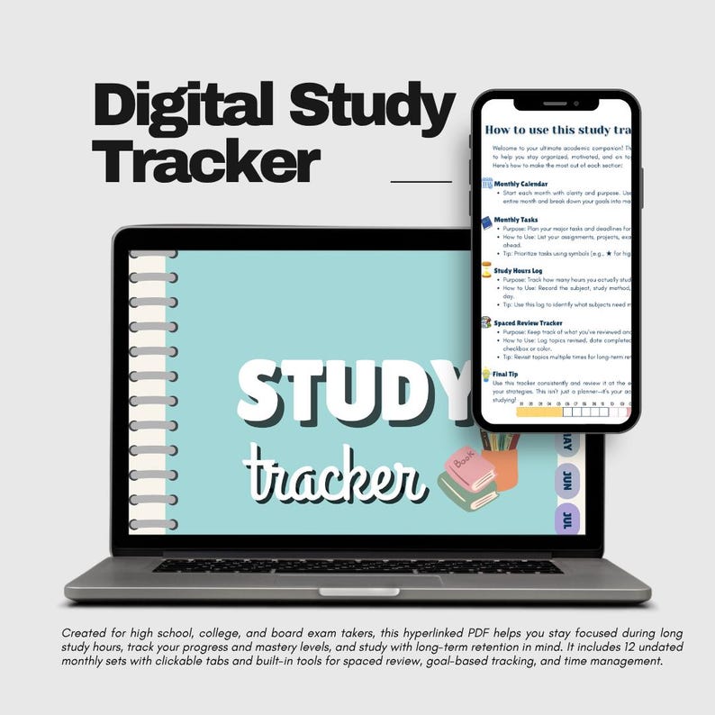 May include: A laptop and smartphone showing a digital study tracker. The laptop displays "STUDY tracker" on a light blue background. The smartphone shows a guide on how to use the tracker. The image includes the text: "Digital Study Tracker".