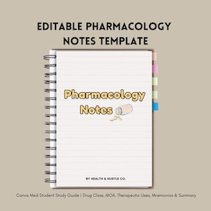 May include: A spiral-bound notebook with the title "Pharmacology Notes" in a playful font. The notebook has lined pages and colorful tabs. The image includes the text "EDITABLE PHARMACOLOGY NOTES TEMPLATE" and "BY HEALTH & HUSTLE CO."