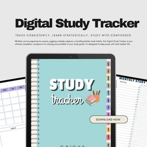 May include: A digital study tracker on a tablet, with a light blue cover and the words "STUDY tracker." The image includes a calendar and the text "DOWNLOAD NOW." The top text reads "Digital Study Tracker."