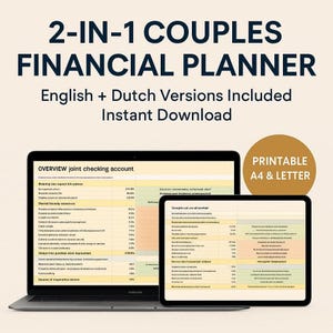 May include: A laptop and tablet displaying a financial planner with the text "2-IN-1 COUPLES FINANCIAL PLANNER". The planner includes English and Dutch versions and is available for instant download. A round sticker says "PRINTABLE A4 & LETTER".