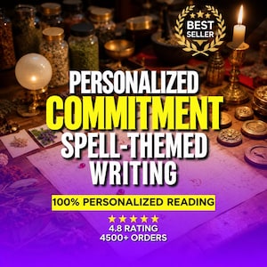 May include: A collection of glass jars filled with herbs, a crystal ball, and a lit candle on a wooden surface. Text reads: BEST SELLER, PERSONALIZED COMMITMENT SPELL-THEMED WRITING, 100% PERSONALIZED READING, 4.8 RATING, 4500+ ORDERS.