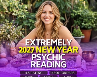 Può includere: Un annuncio per un servizio di lettura psichica con il testo EXTREMELY 2027 NEW YEAR PSYCHIC READING, 4.8 RATING, 4500+ ORDERS, HONEST, PRIVATE, DETAILED. L'immagine mostra una persona dietro un tavolo con un bouquet, una candela e cristalli.