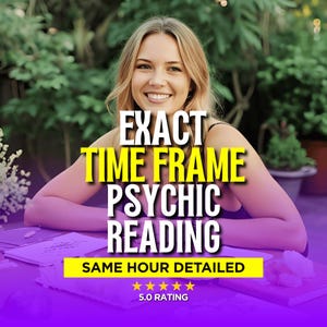 Exact Time Frame Psychic Reading, Clairvoyant Insight, Future Guidance
