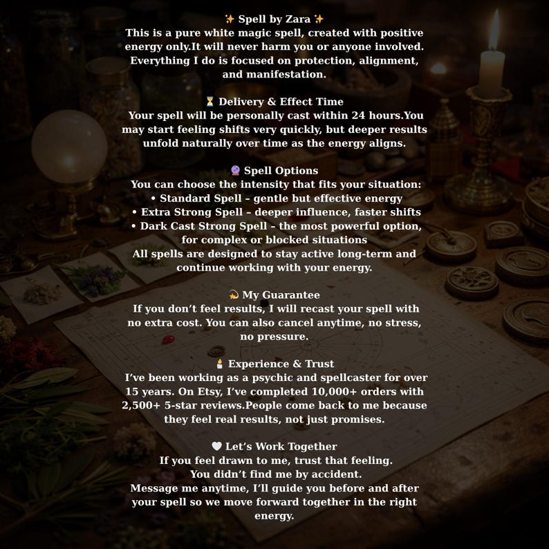 May include: A document with text about a white magic spell, including options for intensity and a guarantee. The text mentions protection, alignment, and manifestation. The image includes a candle, a crystal ball, and other mystical items.