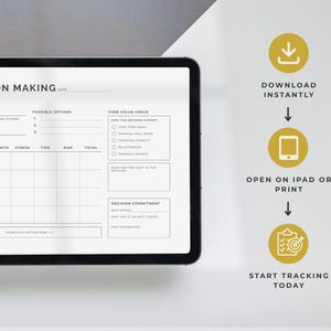May include: A digital decision-making template displayed on a tablet. The template includes sections for defining the decision, possible options, and core value checks. The image also features icons and text: "Download Instantly," "Open on iPad or Print," and "Start Tracking Today."