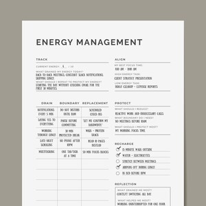 May include: A white energy management worksheet with black text. The worksheet includes sections for tracking energy, aligning tasks, setting boundaries, and recharging. The title "ENERGY MANAGEMENT" is at the top.