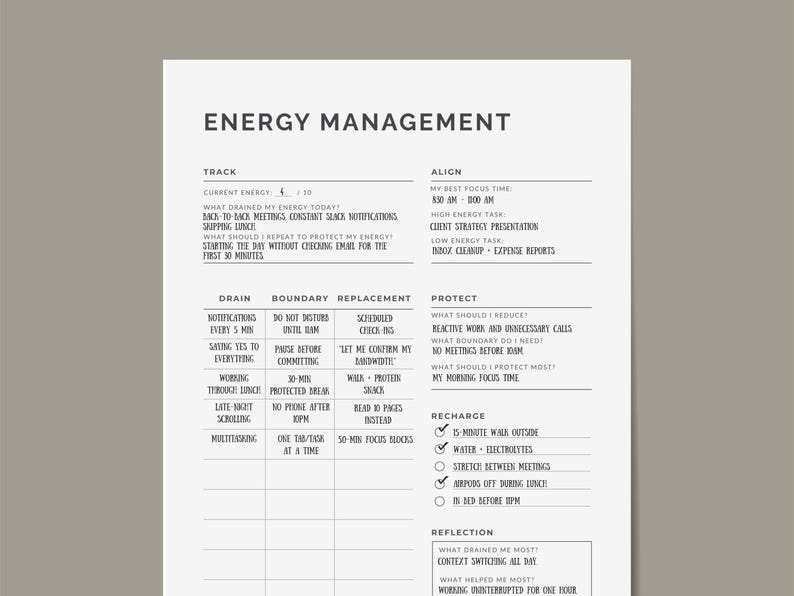 May include: A white energy management worksheet with black text. The worksheet includes sections for tracking energy, aligning tasks, setting boundaries, and recharging. The title "ENERGY MANAGEMENT" is at the top.