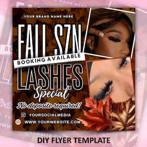 May include: A DIY flyer template with a fall theme. The design features the text "FALL SZN" and "LASHES Special" in bold, white and brown fonts. The flyer includes images of eyelashes and autumn leaves, with the text "Booking Available" and social media contact information.
