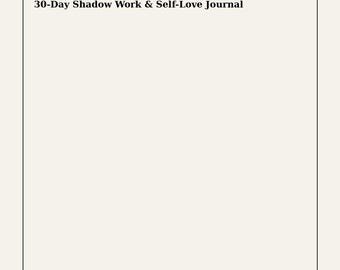 The Secret to Finding You - A 30-Day Journal of Shadow Work & Self Love - Basic