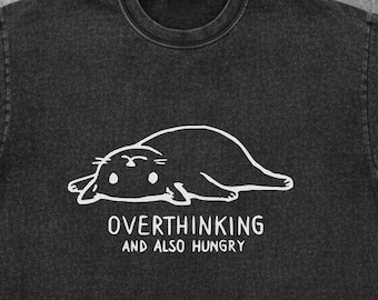 Overthinking And Also Hungry Cat Shirt Funny Relatable Cat Meme Shirt Minimalist Doodle Cat Tee Introvert Humor Unisex TShirt