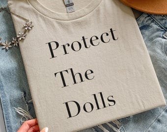 Protect The Dolls Pride-shirt, LGBTQ+ Trans Ally-graphic T-shirt, queer Empowerment katoenen uniseks T-shirt, feministische statementtop, cadeau voor hen