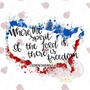 Where the Spirit of the Lord is, there is freedom  Digital Download High Resolution PNG