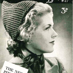 May include: A vintage Woman's Weekly Leaflet No 27 featuring a dark, ribbed knit pixie cap with a pointed top and a tie under the chin. The cover includes the text THE NEW PIXIE CAP, WOMAN'S WEEKLY Leaflet No 27, and 3D, showcasing a profile view.