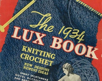 Lux Knitting for 1934, 16 designs c.1930s - Vintage Knitting Pattern booklet PDF