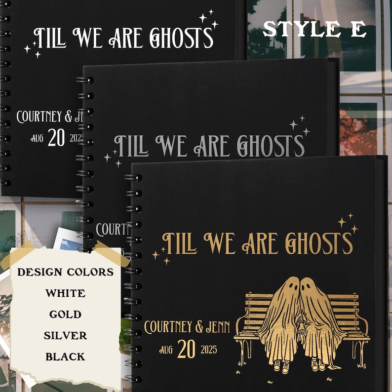 Till We Are Ghosts Personalized Wedding Album/Guestbook- 5 Styles, Anniversary Gift for Couple, Alternative Couple Scrapbook