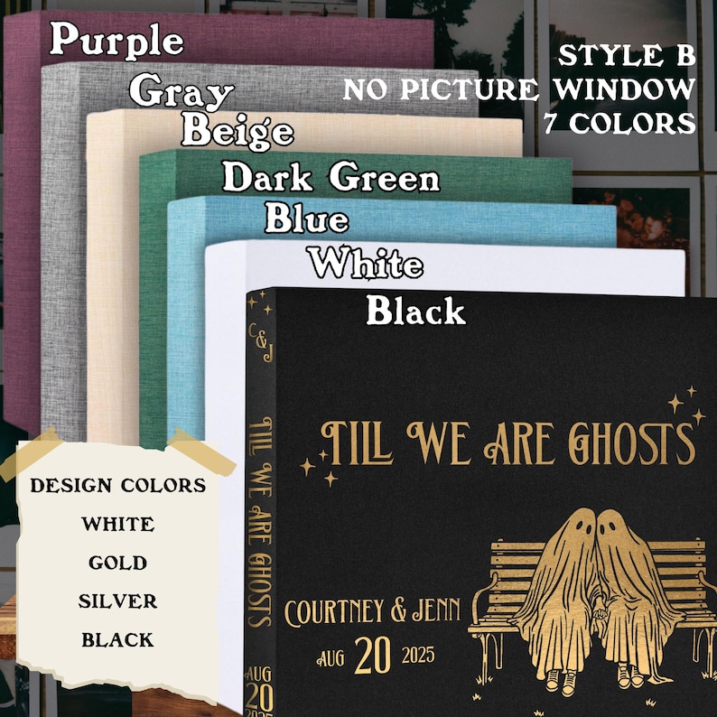 Till We Are Ghosts Personalized Wedding Album/Guestbook- 5 Styles, Anniversary Gift for Couple, Alternative Couple Scrapbook