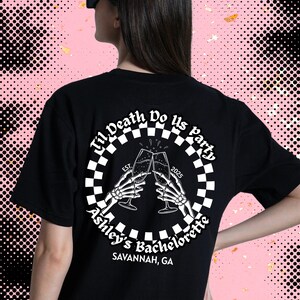 Til Death Do Us Party Shirt, Spooky Bachelorette Tee, Custom Alt Bride & Bridesmaid Shirts,Punk Bachelorette Party Favor, Personalized Shirt