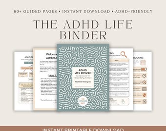 May include: The ADHD Life Binder, a digital download, features a teal cover with a white abstract design. The binder includes over 60 guided pages for clarity and care. The text reads "Instant Printable Download."