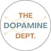 The Dopamine Dept.