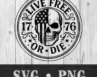 Patriotic Svg Cricut Live Free or Die Png American Flag Skull Svg Laser Cut File xTool Engraving Hat Patch 1776 Leather Hat Patch USA Pride