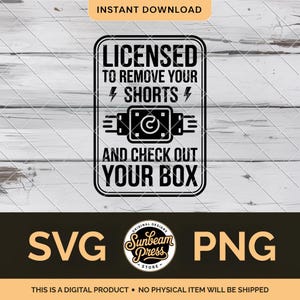 Autorizzato a rimuovere i tuoi pantaloncini SVG PNG, design divertente per maglietta da elettricista, file di taglio con citazione umoristica per adulti per cappello