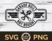 Garage Built Not Bought SVG PNG – Mechanic Car Guy Badge Design, Leather Hat Patch Cricut Glowforge xTool Laser File
