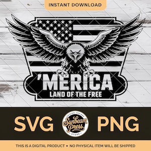 Può includere: Grafica in bianco e nero raffigurante un'aquila con le ali spiegate, sullo sfondo della bandiera americana. La parola "'MERICA" è ben visibile, insieme a "LAND OF THE FREE". Include i testi "SVG" e "PNG".