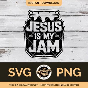 Op de afbeelding: Zwart-wit digitaal ontwerp met de tekst "JESUS IS MY JAM" in een potillustratie. Het ontwerp bevat de woorden "SVG" en "PNG" en de tekst "DIRECT DOWNLOADEN".