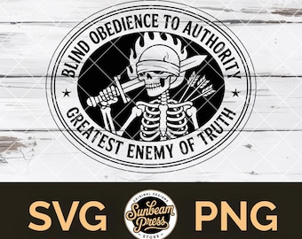 Obbedienza cieca all'autorità SVG PNG antigovernativo per il design di magliette Cricut