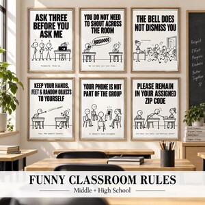 Könnte beinhalten: Sechs gerahmte Poster mit schwarzen Strichmännchen-Illustrationen und Text. Die Poster zeigen Klassenregeln, darunter Ask Three Before You Ask Me, You Do Not Need To Shout Across The Room, The Bell Does Not Dismiss You, Keep Your Hands, Feet & Random Objects To Yourself, Your Phone Is Not Part Of The Group und Please Remain In Your Assigned Zip Code.