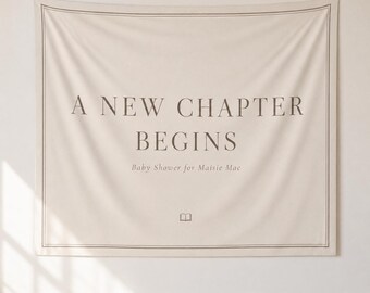 A New Chapter Begins Banner, Neutral Storybook Baby Shower Decor with Personalization