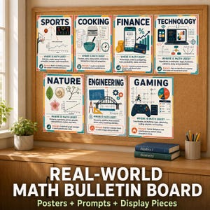 May include: A cork bulletin board displays seven educational posters titled Sports, Cooking, Finance, Technology, Nature, Engineering, and Gaming. Each poster features colorful illustrations and text explaining how math is applied in these specific fields.