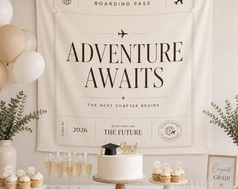 Adventure Awaits Graduation Tapestry: Boarding Pass Party Decor, Senior Grad Photo Banner
