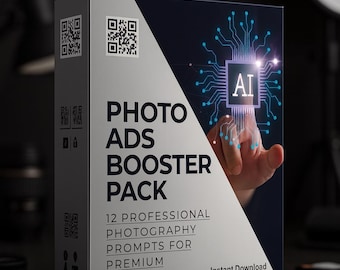 Photo Ads Booster Pack — 12 Advanced Product Photo Prompts for Premium Advertising (Instant Download)