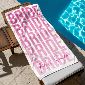 Custom Bride Beach Towel, Personalized Bride Beach Towel, Wedding Beach Towel, Mrs. Beach Towel Gift, Bachelorette Pool Towel, Vacation Gift