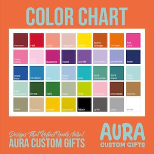 Peut inclure: Un nuancier pr&eacute;sentant une vari&eacute;t&eacute; de teintes, notamment le marron, le rouge, le corail et le jaune. Le nuancier comprend &eacute;galement des nuances de rose, de violet, de bleu, de vert et de marron. Le texte "COLOR CHART" est en haut, avec "AURA CUSTOM GIFTS" en bas.