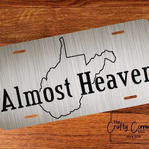 WV Front License Plate - West Virginia Front License Plate - Almost Heaven Vanity Car Tag - Mountain Exploring, Hiking, Fishing, Camping